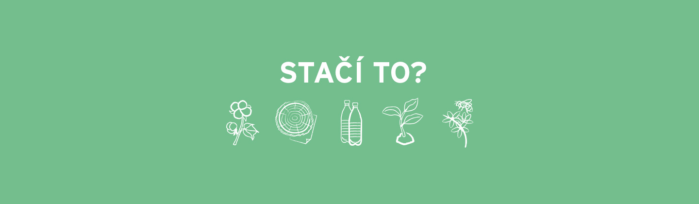 Stačí to?
